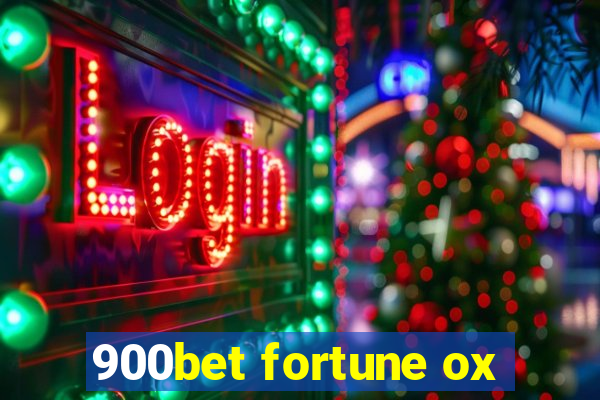 900bet fortune ox